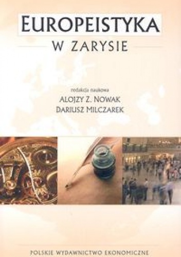 Okładka: Alojzy Z. Nowak - Europeistyka w zarysie