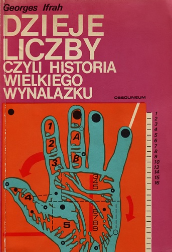 Okładka: Georges Ifrah - Dzieje liczby czyli historia wielkiego wynalazku