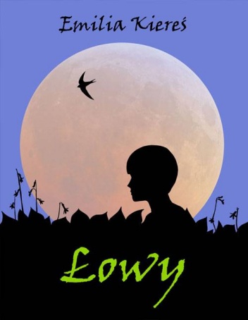 Okładka: Emilia Kiereś - Łowy