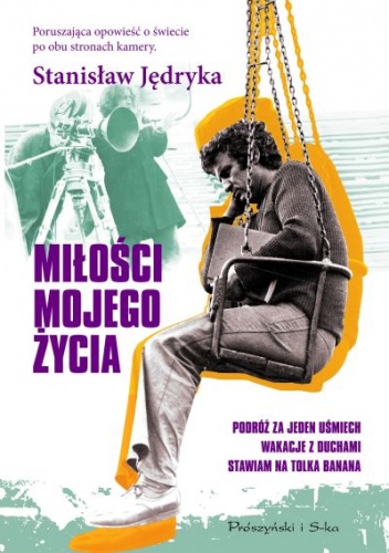 Okładka: Stanisław Jędryka - Miłości mojego życia