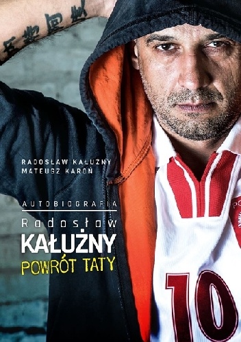 Okładka: Radosław Kałużny - Radosław Kałużny. Powrót Taty