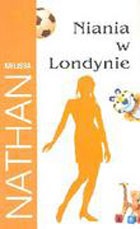 Okładka: Melissa Nathan - Niania w Londynie