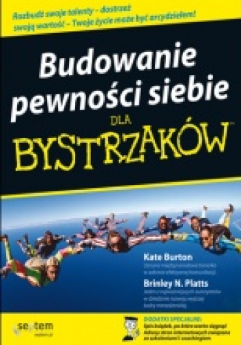 Okładka: Kate Burton - Budowanie pewności siebie dla bystrzaków
