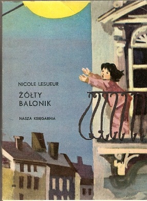 Okładka: Nicole Lesueur - Żółty balonik