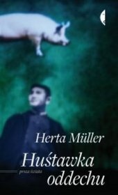 Okładka: Herta Müller - Huśtawka oddechu