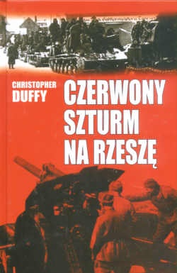 Okładka: Christopher Duffy - Czerwony szturm na Rzeszę