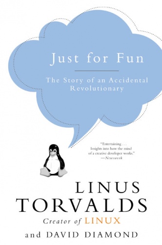 Okładka: Linus Torvalds - Po prostu dla zabawy: Historia przypadkowej rewolucji