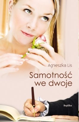 Okładka: Agnieszka Lis - Samotność we dwoje