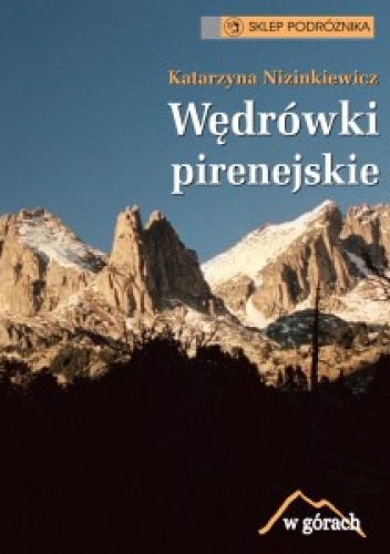 Okładka: Katarzyna Nizinkiewicz - Wędrówki pirenejskie