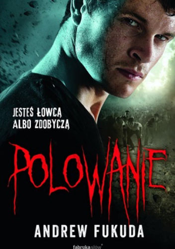 Okładka: Andrew Fukuda - Polowanie