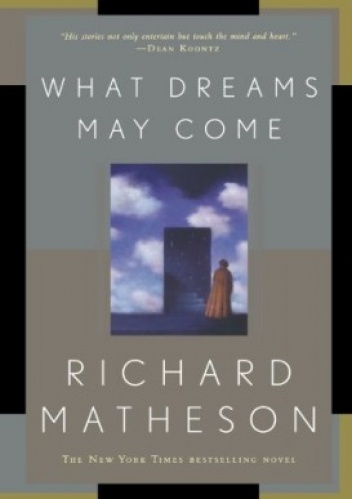 Okładka: Richard Matheson - What dreams may come