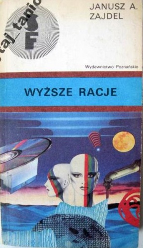 Okładka: Janusz Andrzej Zajdel - Wyższe racje