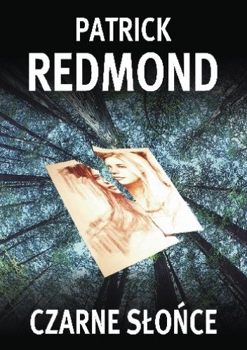 Okładka: Patrick Redmond - Czarne słońce