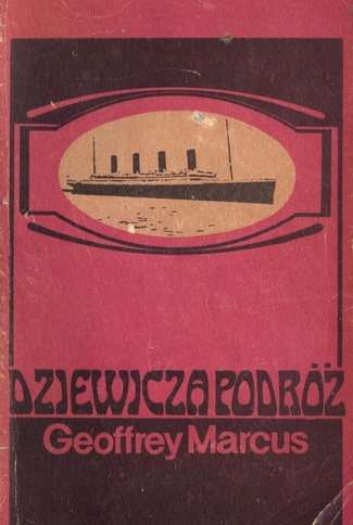 Okładka: Geoffrey Marcus - Dziewicza podróż