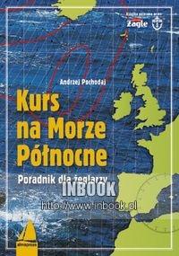 Okładka: Andrzej Pochodaj - Kurs na Morze Północne