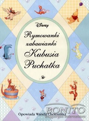 Okładka:  praca zbiorowa - Rymowanki zabawianki Kubusia Puchatka