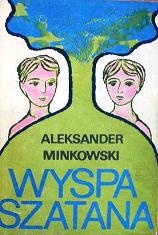 Okładka: Aleksander Minkowski - Wyspa szatana