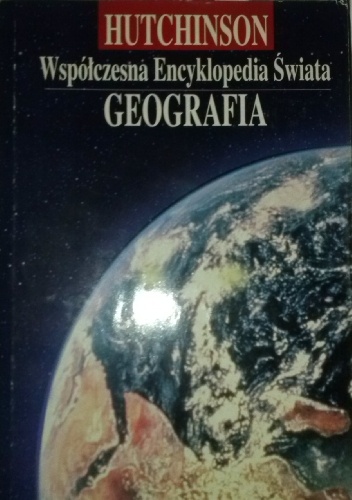 Okładka:  praca zbiorowa - Współczesna Encyklopedia Świata. Geografia Tom II
