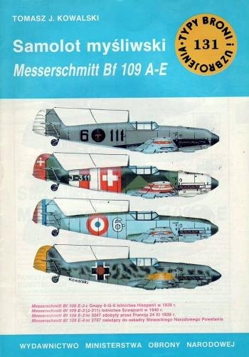 Okładka: Tomasz J. Kowalski - Samolot myđliwski Messerschmitt Bf 109 A-E