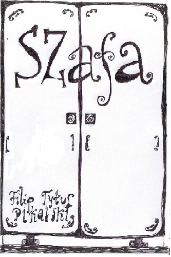 Okładka: Filip  Tytus Pikalski - Szafa