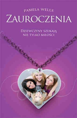 Okładka: Pamela Wells - Zauroczenia