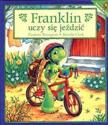 Okładka: Paulette Bourgeois - Franklin uczy się jeździć