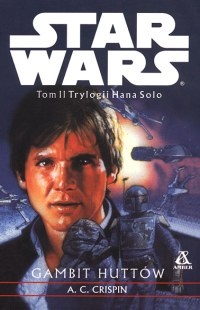 Okładka: Ann Carol Crispin - Gambit Huttów