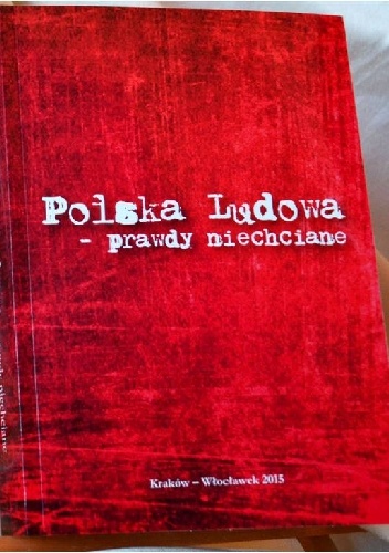 Okładka: Paweł Petryka - Polska Ludowa - prawdy niechciane