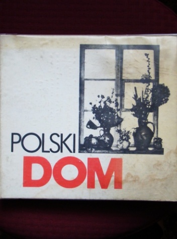 Okładka: Małgorzata Szejnert - Polski dom