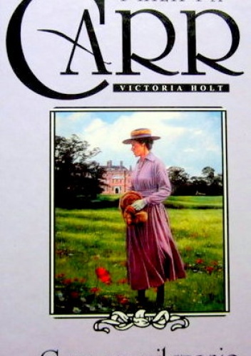 Okładka: Philippa Carr - Czas na milczenie