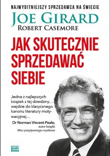 Okładka: Joe Girard - Jak skutecznie sprzedawać siebie