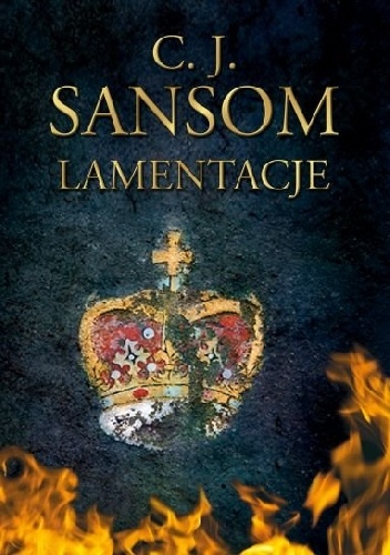 Okładka: C.J. Sansom - Lamentacje