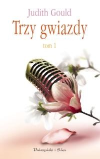Okładka: Judith Gould - Trzy gwiazdy. Tom I