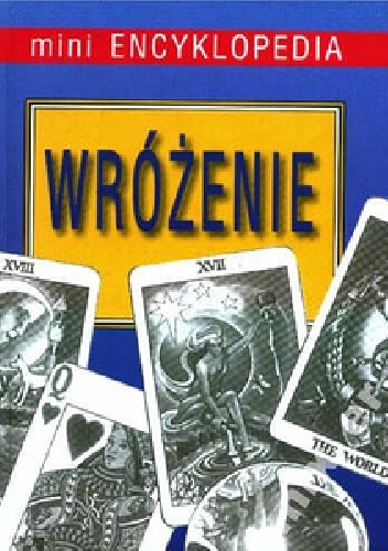 Okładka:  - Wróżenie. Mini encyklopedia.