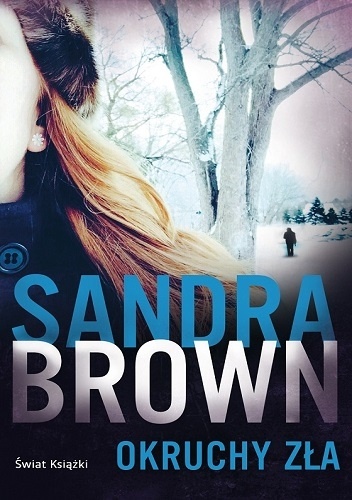 Okładka: Sandra Brown - Okruchy zła