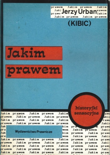 Okładka: Jerzy Urban - Jakim prawem