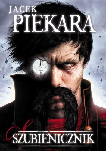 Okładka: Jacek Piekara - Szubienicznik
