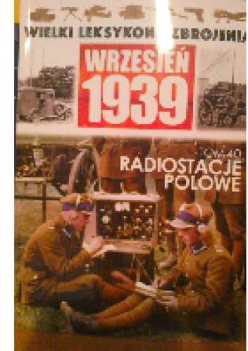 Okładka: Roman Buja - Radiostacje Polowe RKD, N2, N1, RKG/A, W1