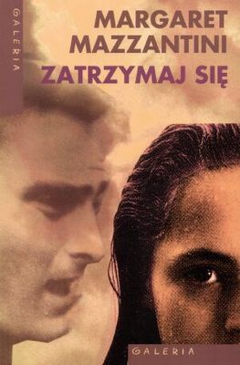 Okładka: Margaret Mazzantini - Zatrzymaj się