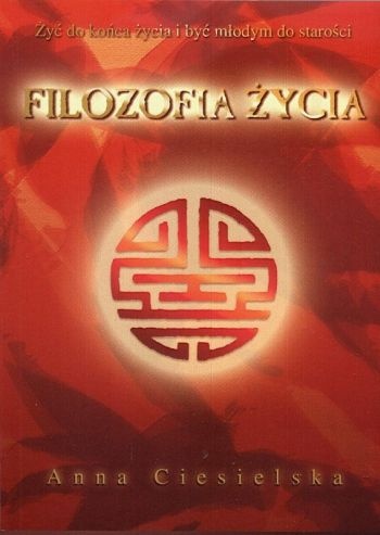Okładka: Anna Ciesielska - Filozofia życia
