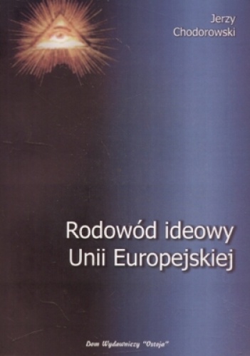 Okładka: Jerzy Chodorowski - Rodowód ideowy Unii Europejskiej