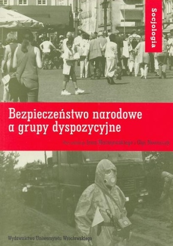 Okładka: Jan Maciejewski - Bezpieczeństwo narodowe a grupy dyspozycyjne