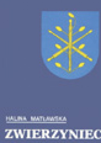 Okładka: Halina Matławska - Zwierzyniec