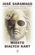 Okładka: José Saramago - Miasto białych kart