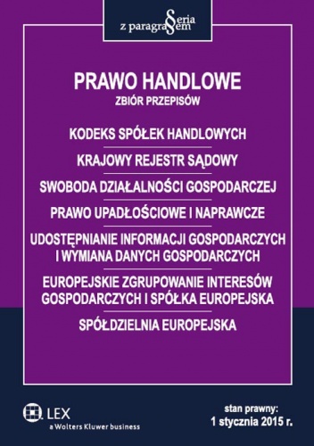 Okładka:  praca zbiorowa - Prawo handlowe. Zbiór przepisów