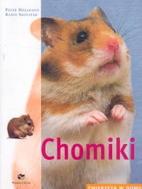 Okładka: Peter Hollmann - Chomiki. Zwierzęta w domu