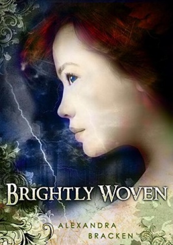Okładka: Alexandra Bracken - Brightly Woven