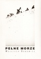 Okładka: Wojciech Bonowicz - Pełne morze