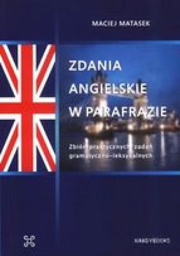 Okładka: Maciej Matasek - Zdania angielskie w parafrazie
