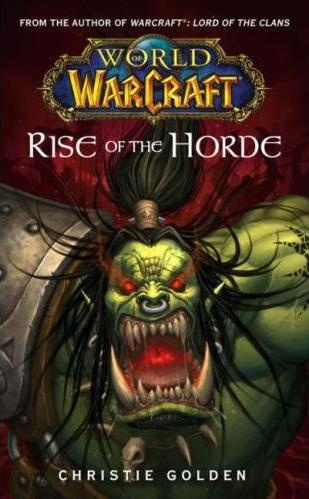Okładka: Christie Golden - Rise of the Horde